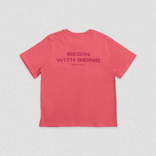 Camiseta Boxy Begin With being